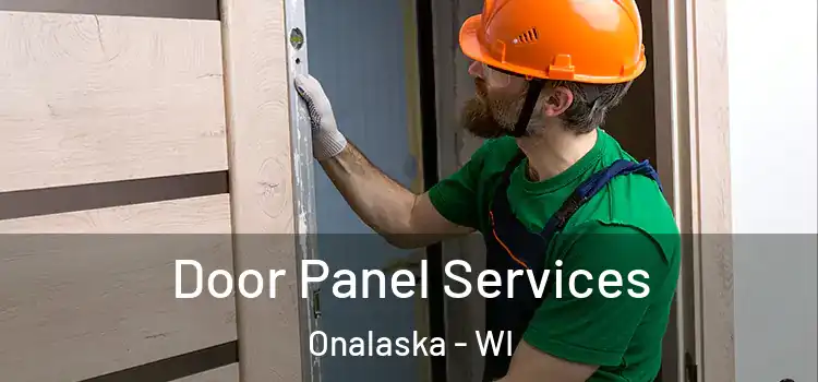 Door Panel Services Onalaska - WI