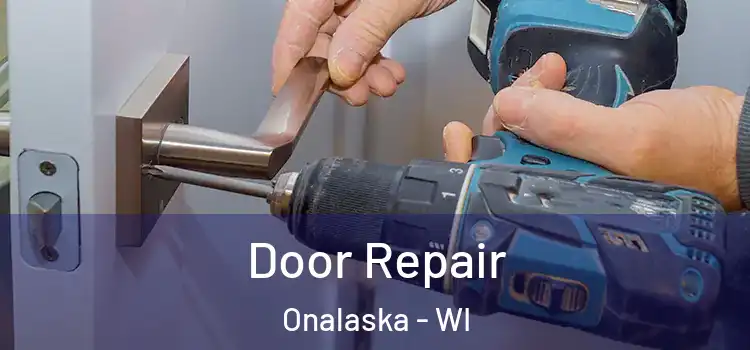  Door Repair Onalaska - WI
