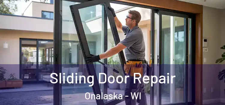 Sliding Door Repair Onalaska - WI